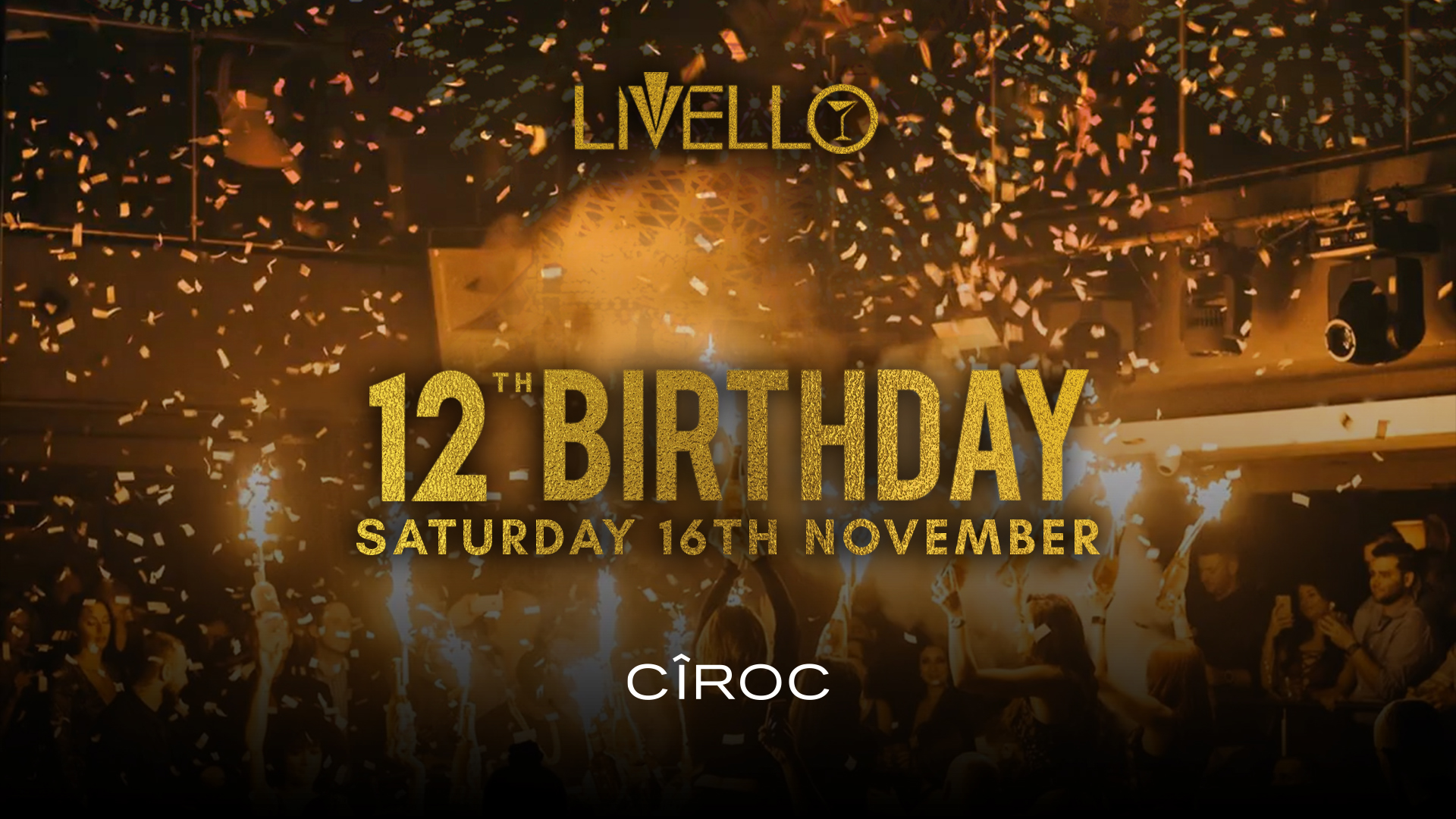 Livello's 12th Birthday